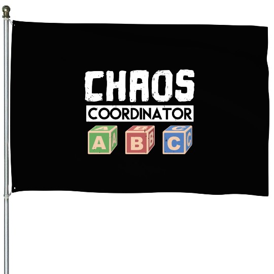 Chaos Coordinator Teacher House Flags