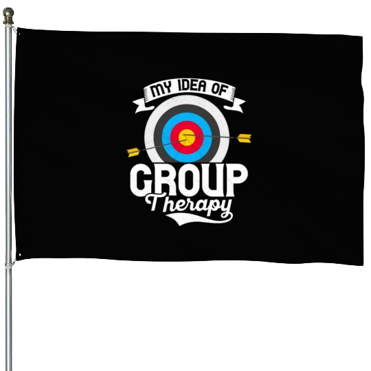 My Idea Of Group Therapy Bow & Arrows Target Arche House Flags