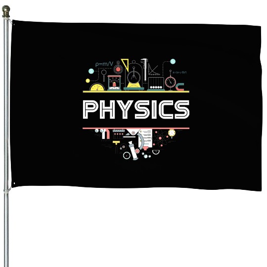 Physics Teacher Science Physics House Flags