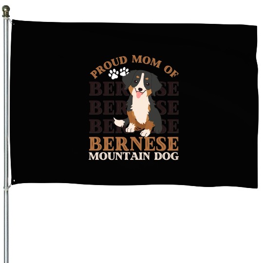 Bernese Mountain Dog mom of Bernese Mountain dogs House Flags