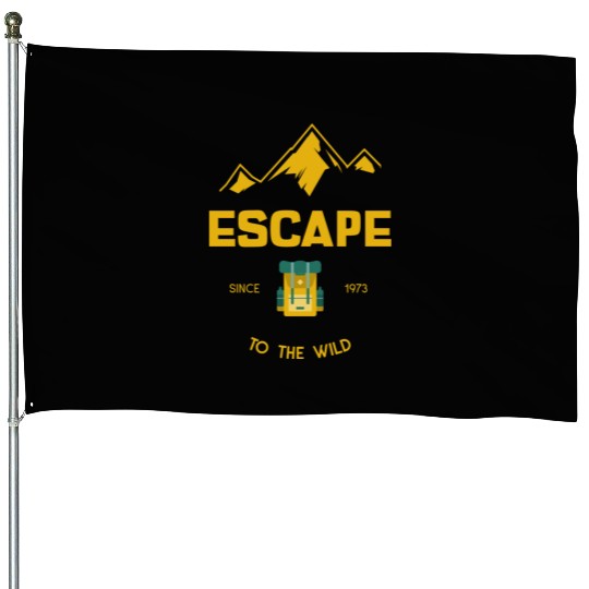 Escape To The Wild Camping House Flags