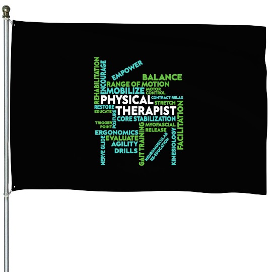 Physical Therapist House Flags Mobilize Core