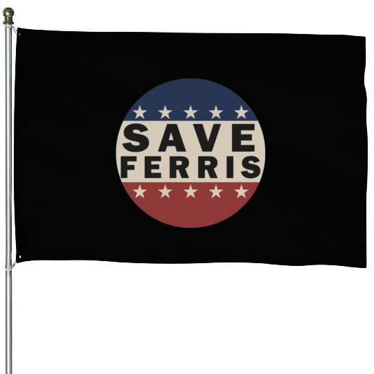 Save Ferris House Flags