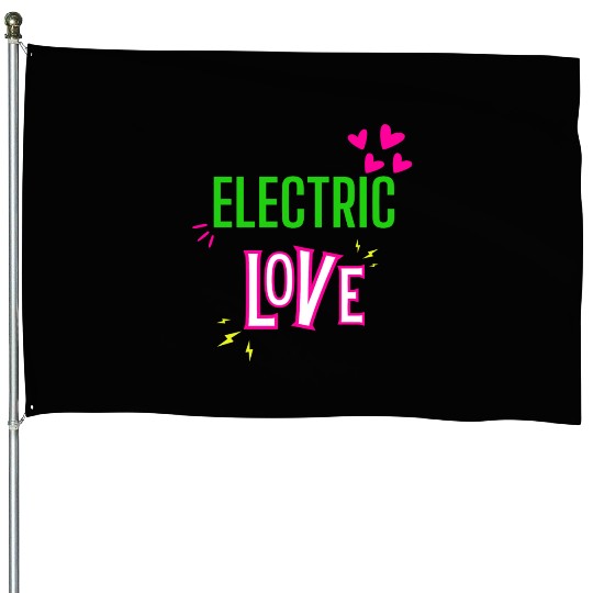 Electric Love in Neon Colors: Romance and Fun! House Flags