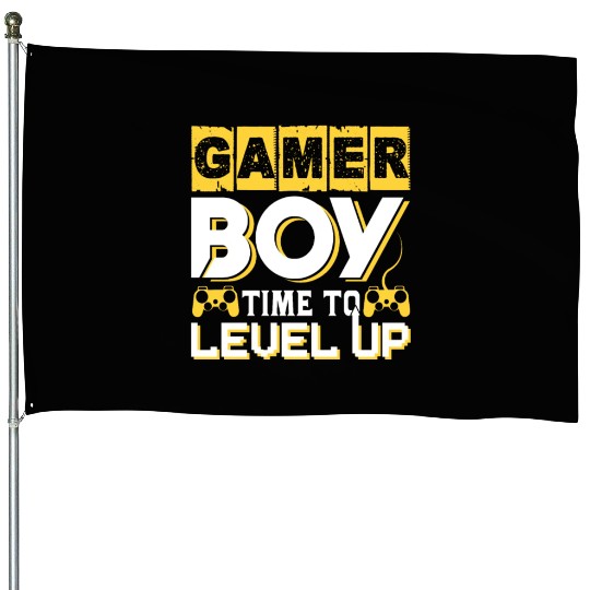 Gamer boy time to level up House Flags