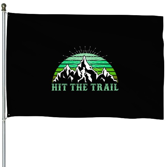 Hit the Trail Hiker Mountain Love Hiking House Flags