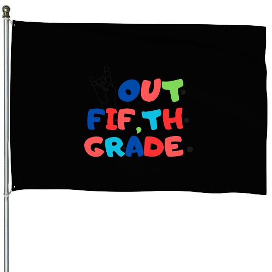 happy last day of school teacher students graduati House Flags