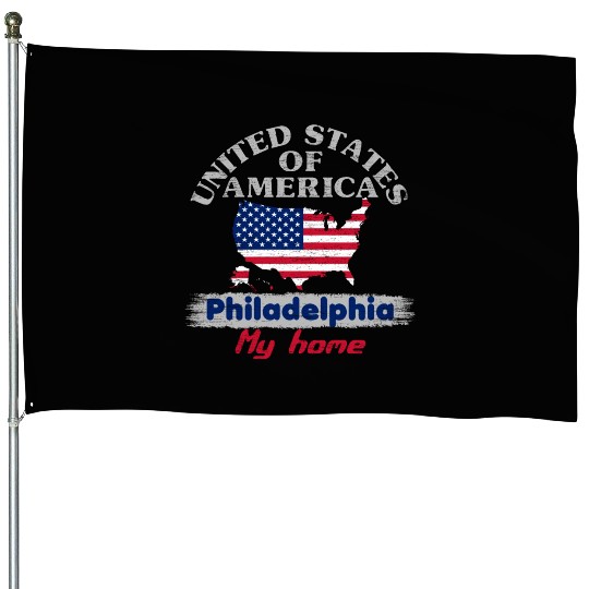 United States of America - Philadelphia my home House Flags