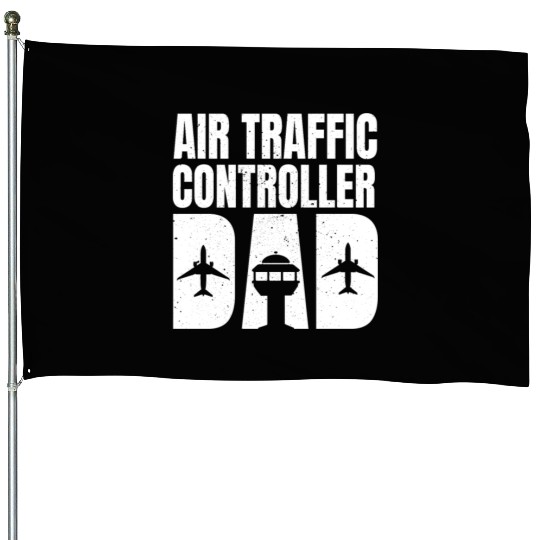 Air Traffic Controller Dad Father's Day House Flags