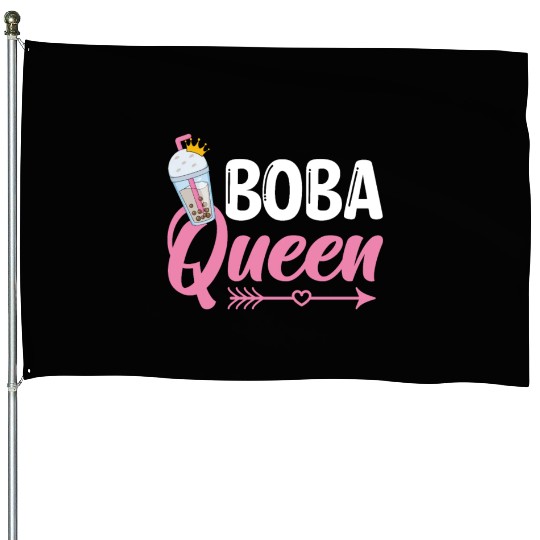 Boba Queen Bubble Tea Lover Boba Tea Drinker House Flags