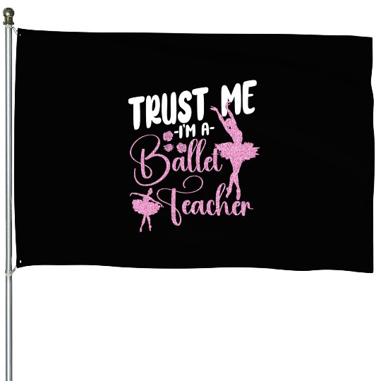 Ballet Dancer Dance Girl Ballerina House Flags
