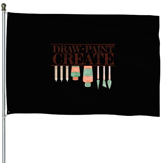 Draw Paint Create For Art Teacher Painter House Flags