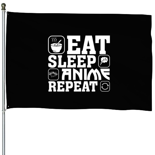 Eat Sleep Anime Repeat Kawaii Otaku Manga Japan Fa House Flags