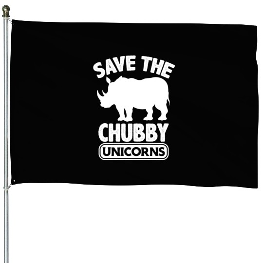 Save The Chubby Unicorns Fat Rhino Vintage House Flags