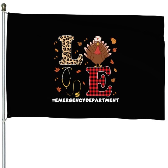 Emergency Department Thanksgiving Outfit House Flags