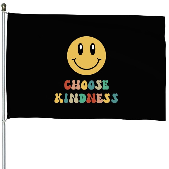 Choose Kindness Teacher Kindergarten Gift Preschoo House Flags