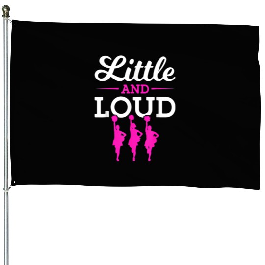 Funny Little And Loud Cheerleading Girl House Flags