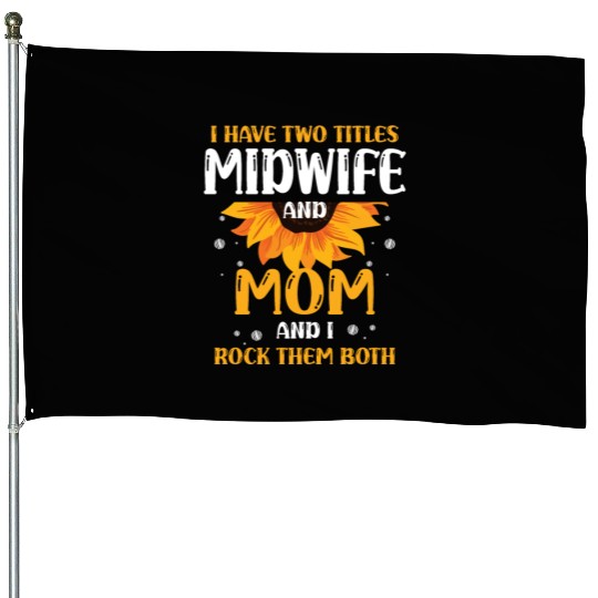 Doula Midwifery Birth Childbirth Pregnancy Midwife House Flags