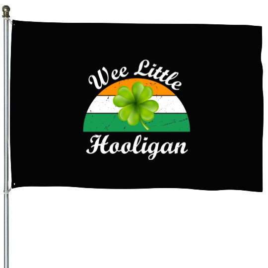 Wee Little Hooligan St Patricks Day House Flags