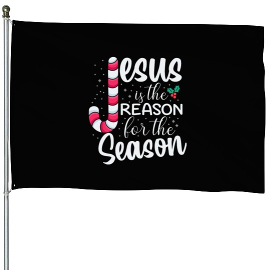 Jesus Is The Reason For The Season Christmas House Flags