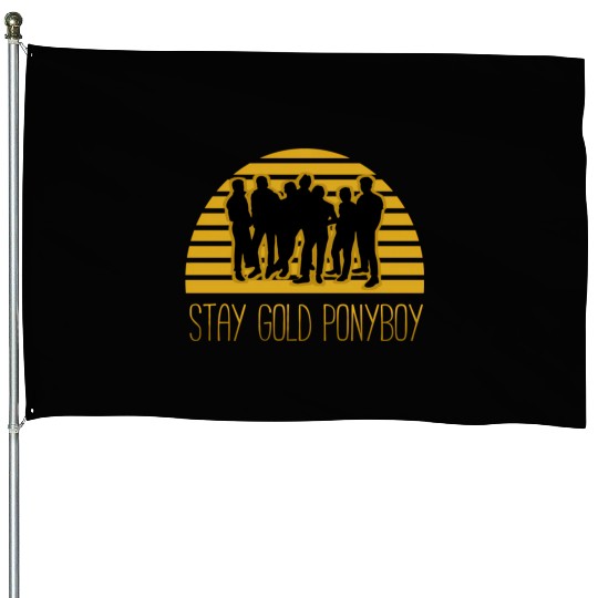 Stay Gold Pony House Flags