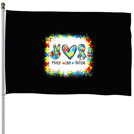 Peace Love Autism In April We Wear Blue For Autism House Flags