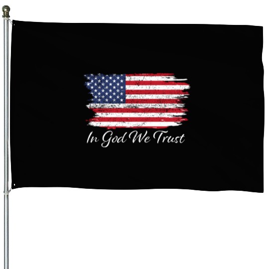 In God We Trust Us Flag Patriotic House Flags