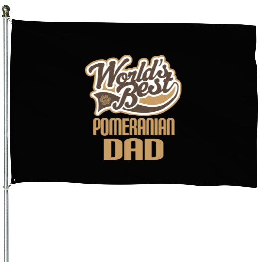 Pomeranian Dad House Flags