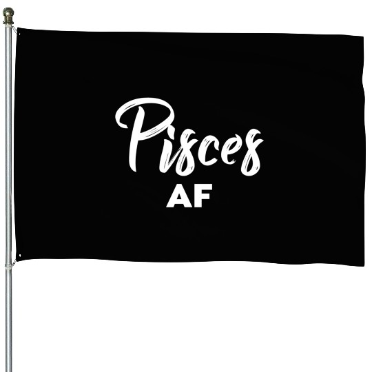 Pisces Af Pisces Astrology Zodiac Sign Pisces House Flags