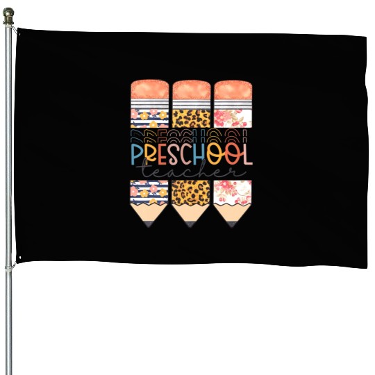 Preschool Teacher Funny Leopard Pencil Back To Sch House Flags