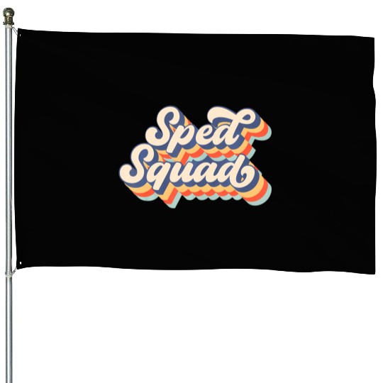 Vintage Sped Squad Special Ed Teacher Back To Scho House Flags