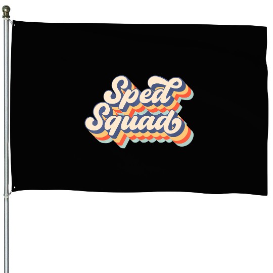 Vintage Sped Squad Special Ed Teacher Back To Scho House Flags
