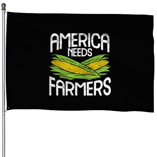 America Needs Farmers Agriculture Corn Farming House Flags