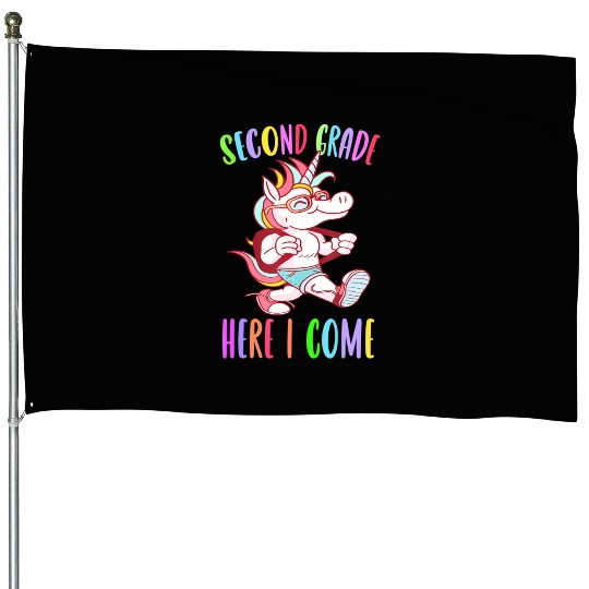 Second Grade Here I Come Unicorn Rainbow Back to S House Flags