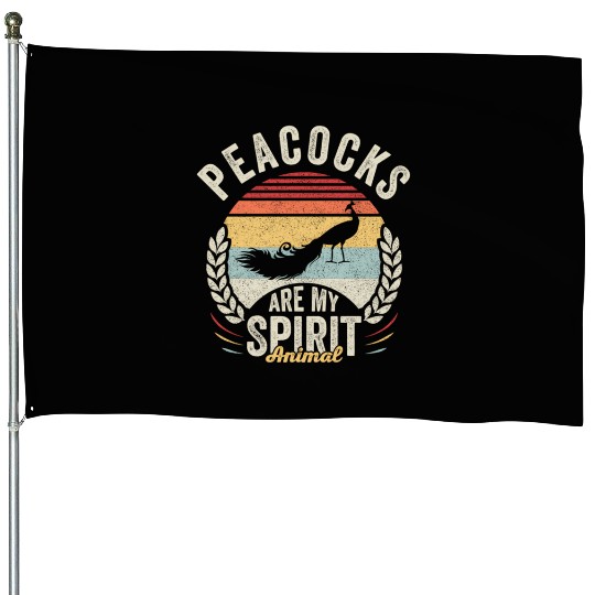 PeacocAre My Spirit Animal Peacock House Flags