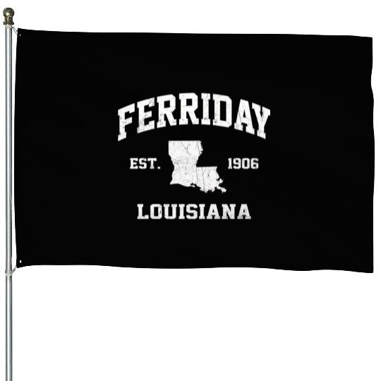 Ferriday Louisiana La State Athletic Style House Flags