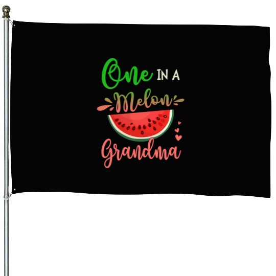 Family One In A Melon Grandma Party Family House Flags