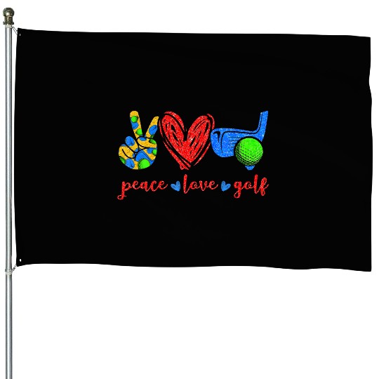 Peace Love Golf Cute Golf Lovers House Flags
