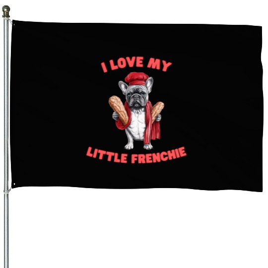 I Love My Little Frenchie | French Bulldog Design House Flags
