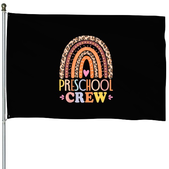 Preschool Crew Cute Leopard Rainbow Back To School House Flags