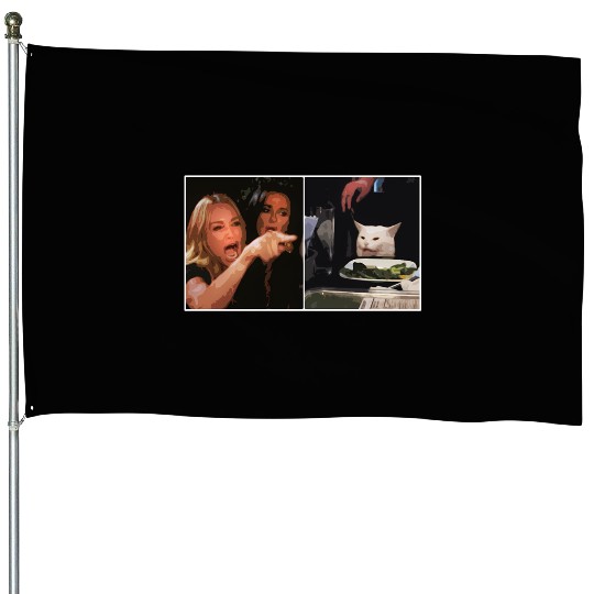Yelling At A Cat Meme House Flags