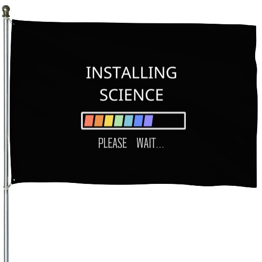 INSTALLING Science House Flags