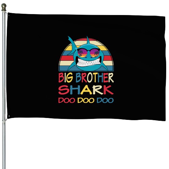 Big Brother Shark House Flags Doo Doo Doo Family