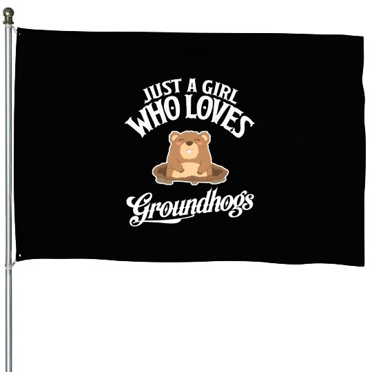 Who Loves Groundhogs Groundhog House Flags