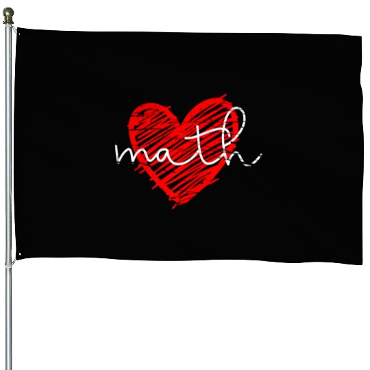 Math Heart - Math Teacher Heart House Flags