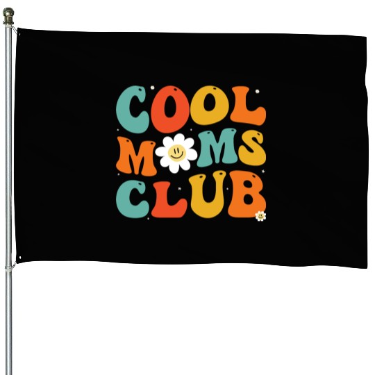 Cool Moms Club Groovy Hippie Theme Mother Day House Flags
