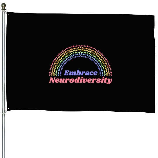 Embrace Neurodiversity Rainbow House Flags