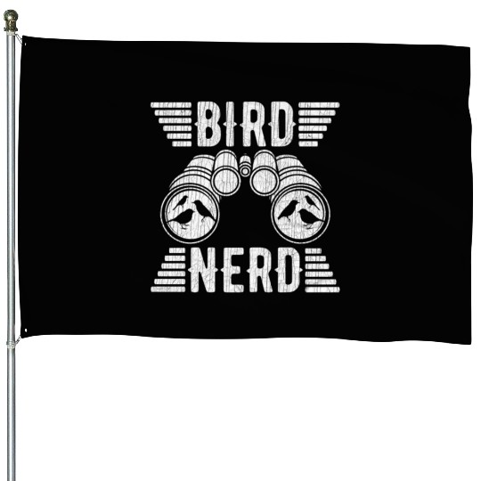 Bird Nerd Birdwatcher Birds House Flags