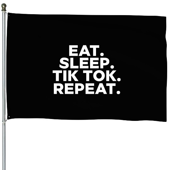 Eat Sleep tiktok Repeat retro vintage colors House Flags