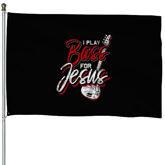 Jesus Bassist Christian Bass Player Bass Guitar House Flags